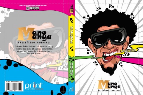 Livro Ácido Poético  ( Mano Manya )